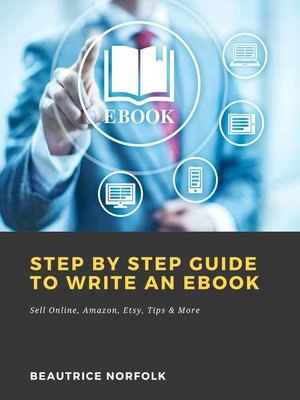 cover image of Step by Step Guide to Write an Ebook